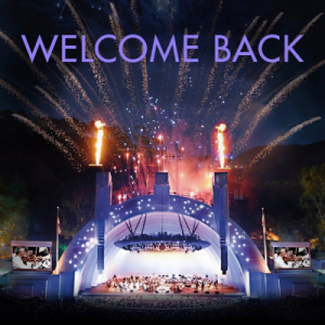 Hollywood Bowl Welcome Back